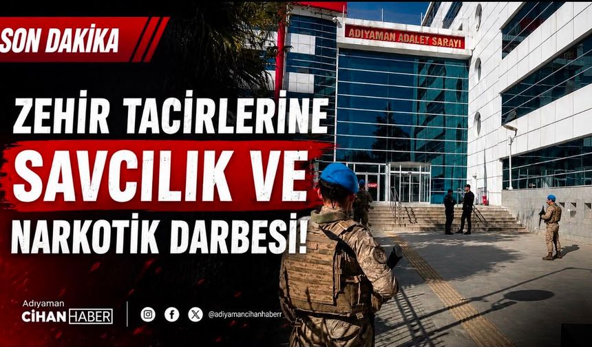 Zehir Tacirlerine Savcılık ve Narkotik Darbesi!